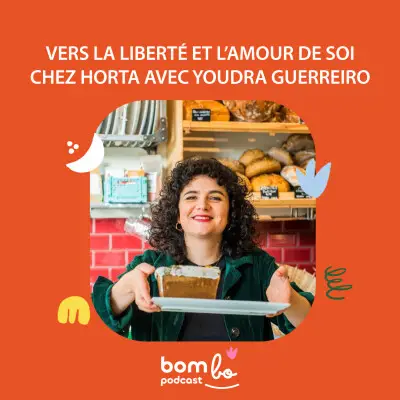 Podcast : Vers la liberté et l’amour de soi chez Horta avec Youdra Guerreiro